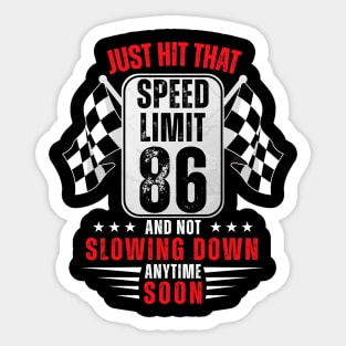 86th Birthday Speed Limit Sign 86 Years Old Racing Sticker